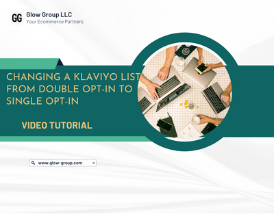 Changing a Klaviyo List From Double Opt-In to Single Opt-In
